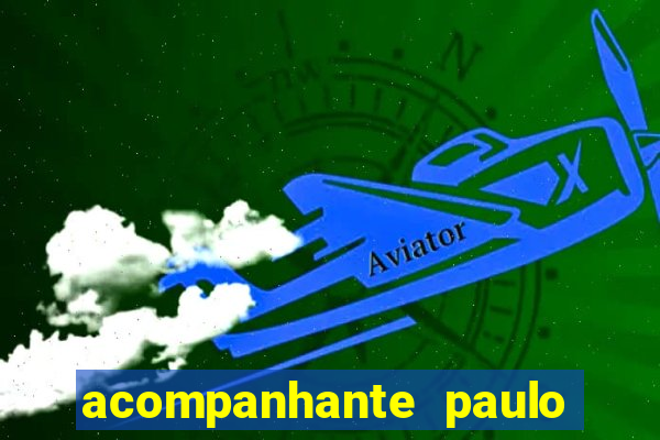 acompanhante paulo afonso bahia